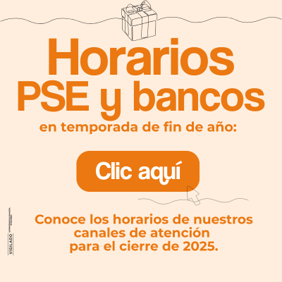Conoce los horarios de nuestros canales de atención para el cierre de 2025.
